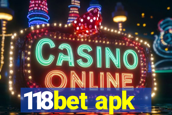 118bet apk